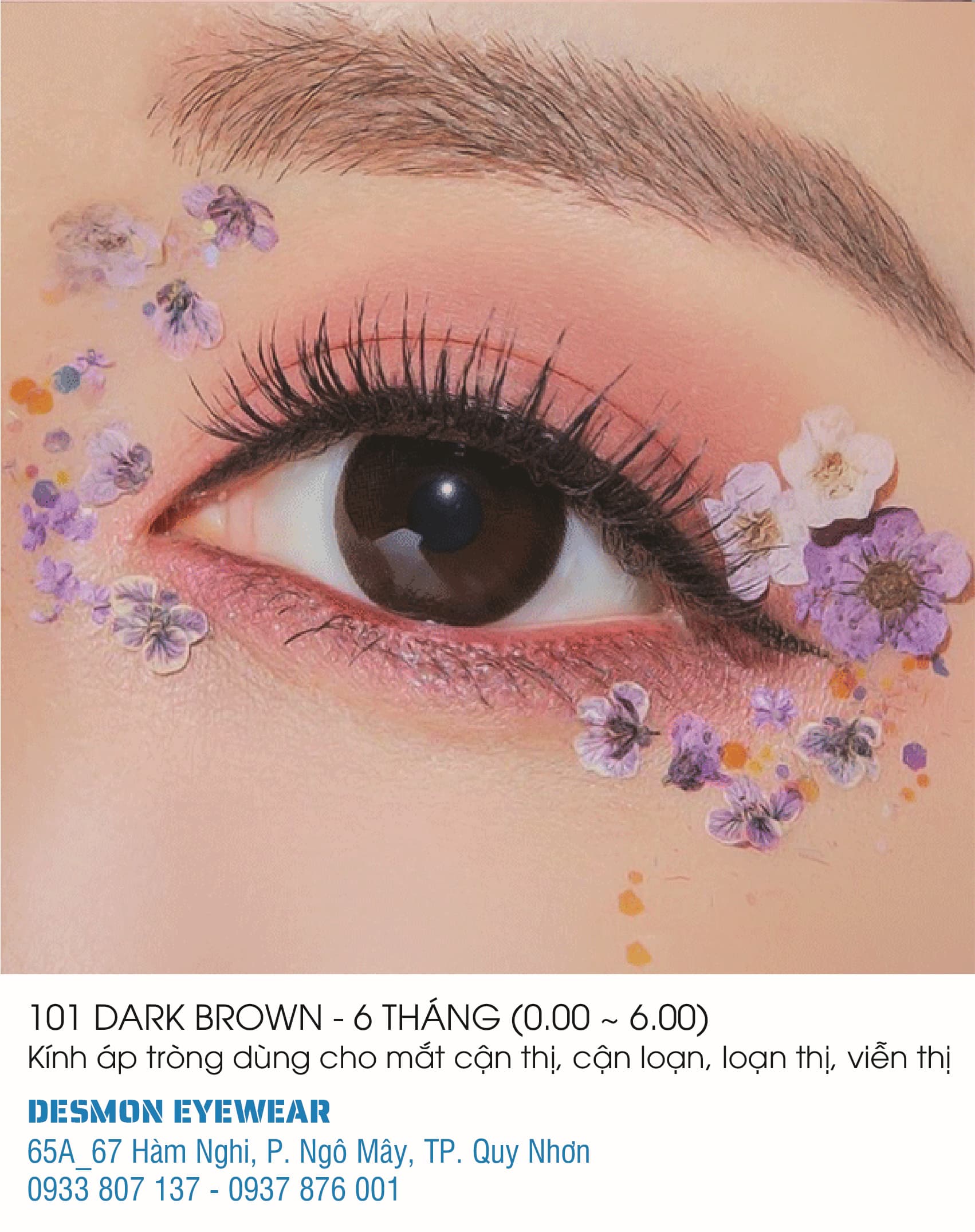 KÍNH ÁP TRÒNG 101 DARK BROWN - 6 THÁNG