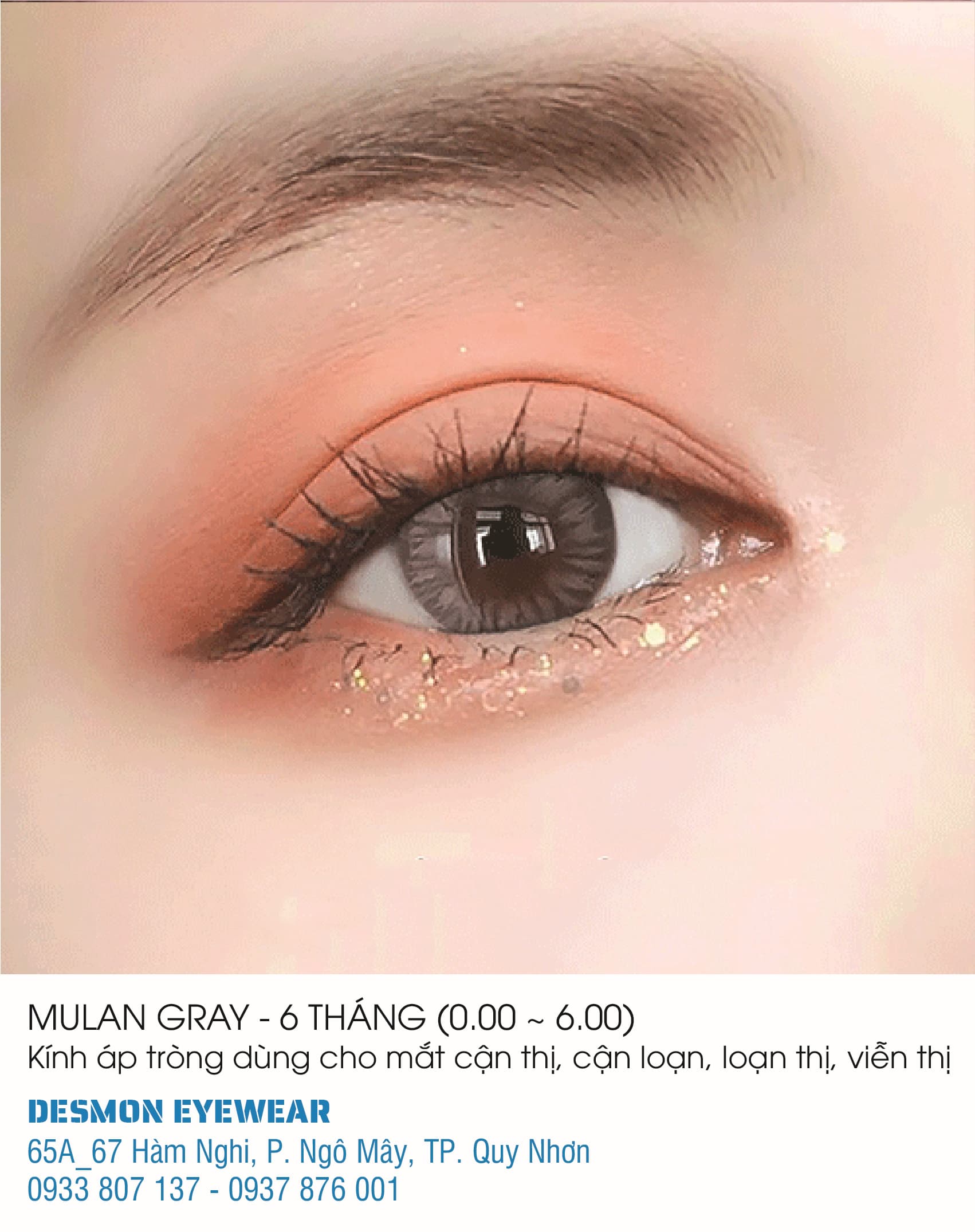 KÍNH ÁP TRÒNG MULAN GRAY - 6 THÁNG