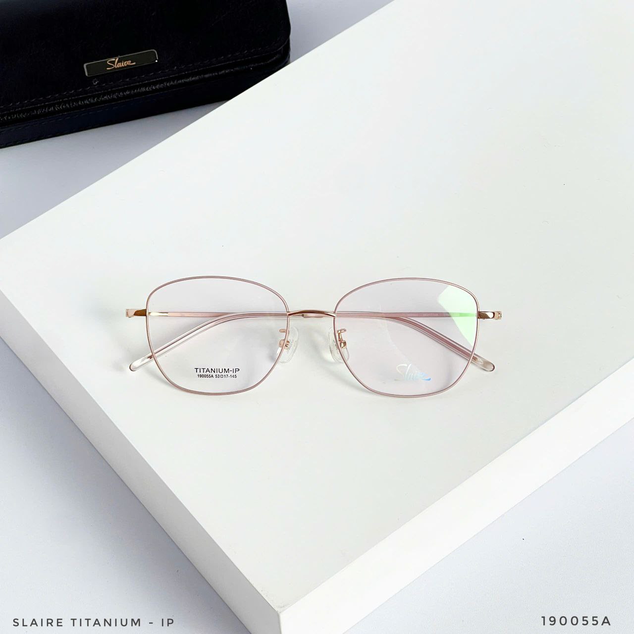 KÍNH SLAIRE TITANIUM – IP | SIÊU NHẸ – SIÊU BỀN – TINH TẾ TRONG TỪNG CHI TIẾT