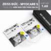 TRÒNG KÍNH KIỂM SOÁT TIẾN TRIỂN CẬN THỊ ZEISS MYOCARE S 1.60