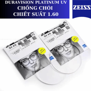 TRÒNG KÍNH MỎNG CHỐNG CHÓI DURAVISION® PLATINUM ZEISS 1.60