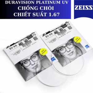 TRÒNG KÍNH SIÊU MỎNG CHỐNG CHÓI DURAVISION® PLATINUM ZEISS 1.67